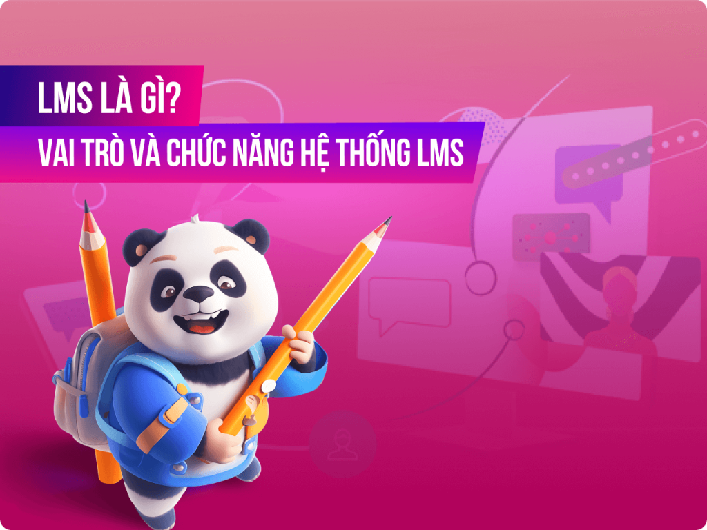 Tổng quan LMS là gì