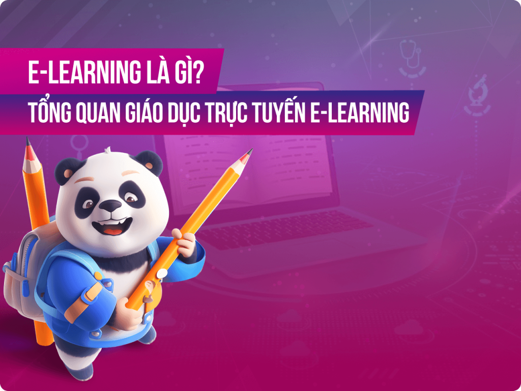 Tổng quan Elearning là gì