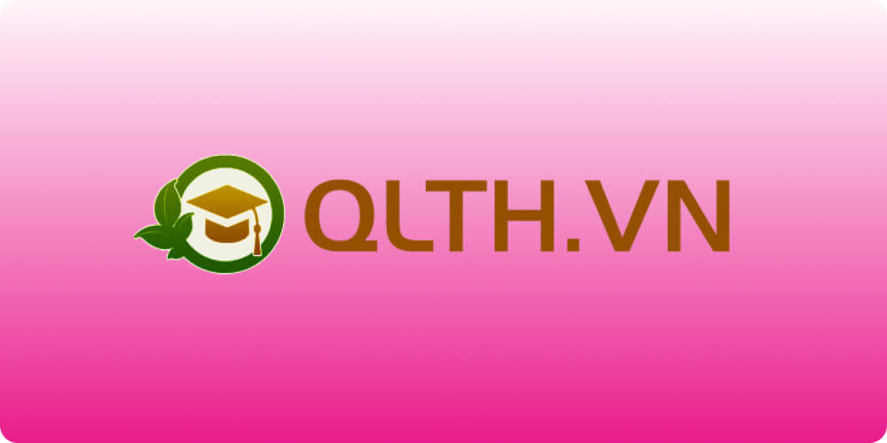 Nền tảng quản lý học sinh, sinh viên QLTH.vn