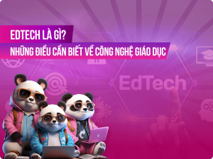 Tổng quan Edtech là gì