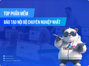 Top phần mềm đào tạo nội bộ