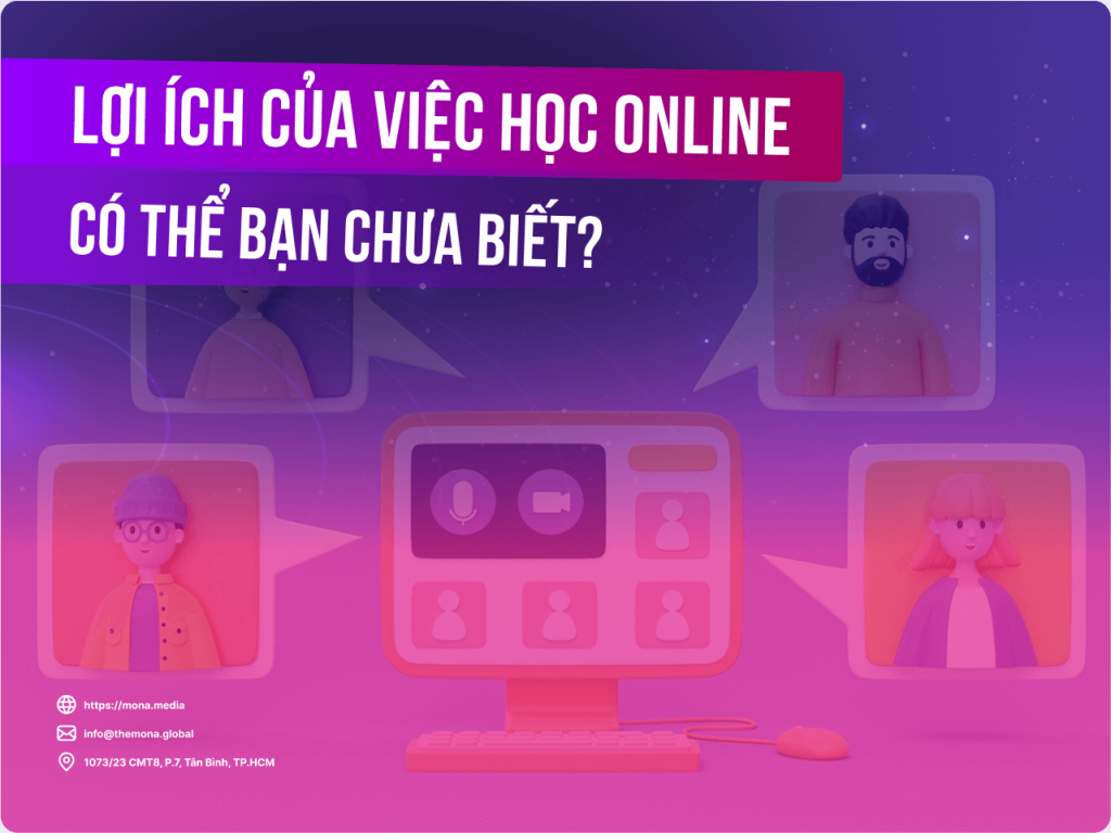 10 Lợi ích của việc học online, có thể bạn chưa biết