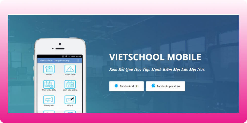 Ứng dụng xem điểm Vietschool