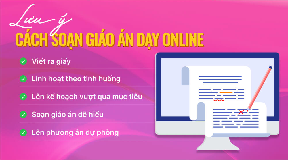 Người dạy cần lưu ý có cách soạn giáo án online phù hợp