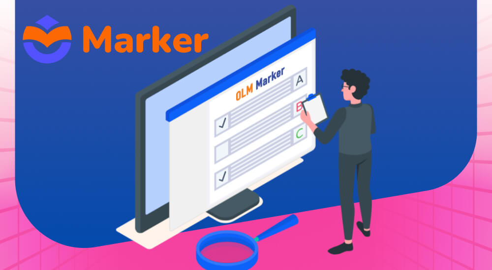 Phần mềm chấm thi trắc nghiệm trực tuyến OLM Marker