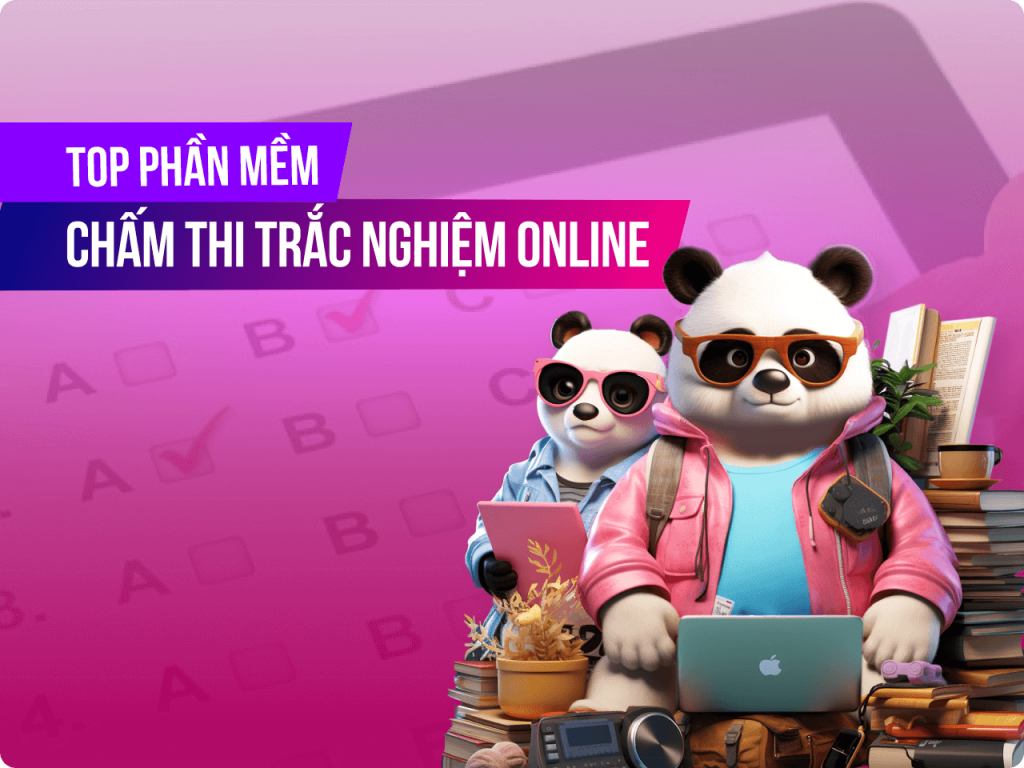 Top phần mềm chấm thi trắc nghiệm
