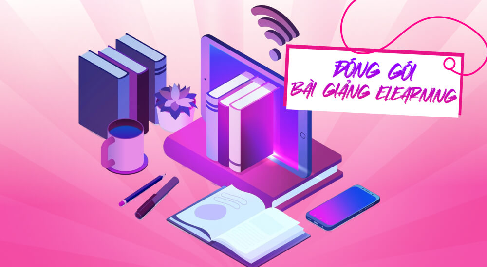 Định nghĩa đóng gói bài giảng Elearning là gì