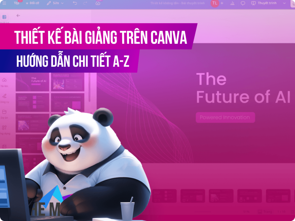 Hướng dẫn thiết kế bài giảng trên Canva dễ thực hiện