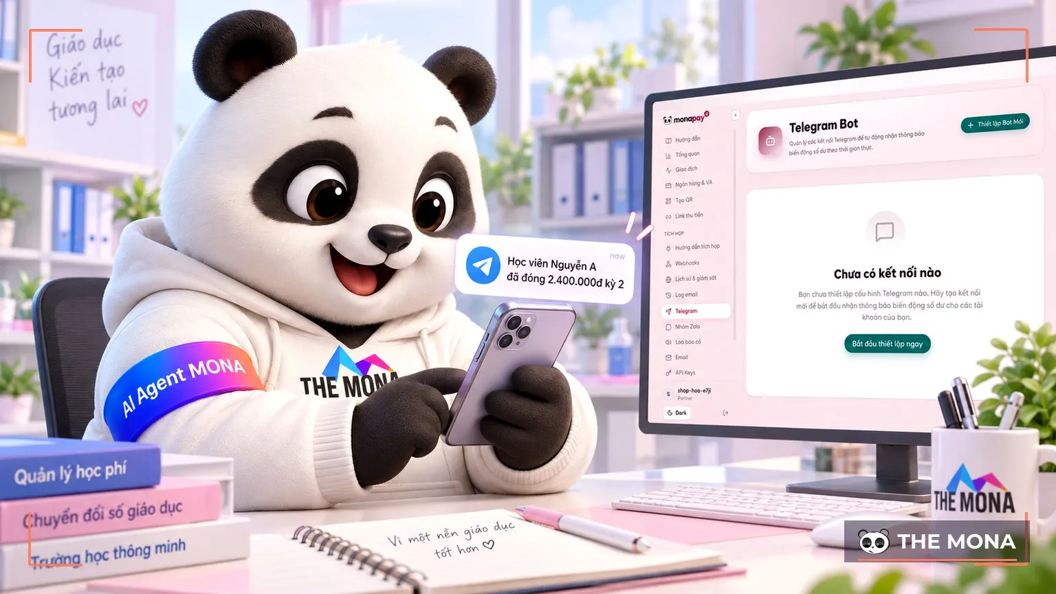 Gấu MONA nhận tin Telegram Học viên Nguyễn A đã đóng 2.400.000đ kỳ 2